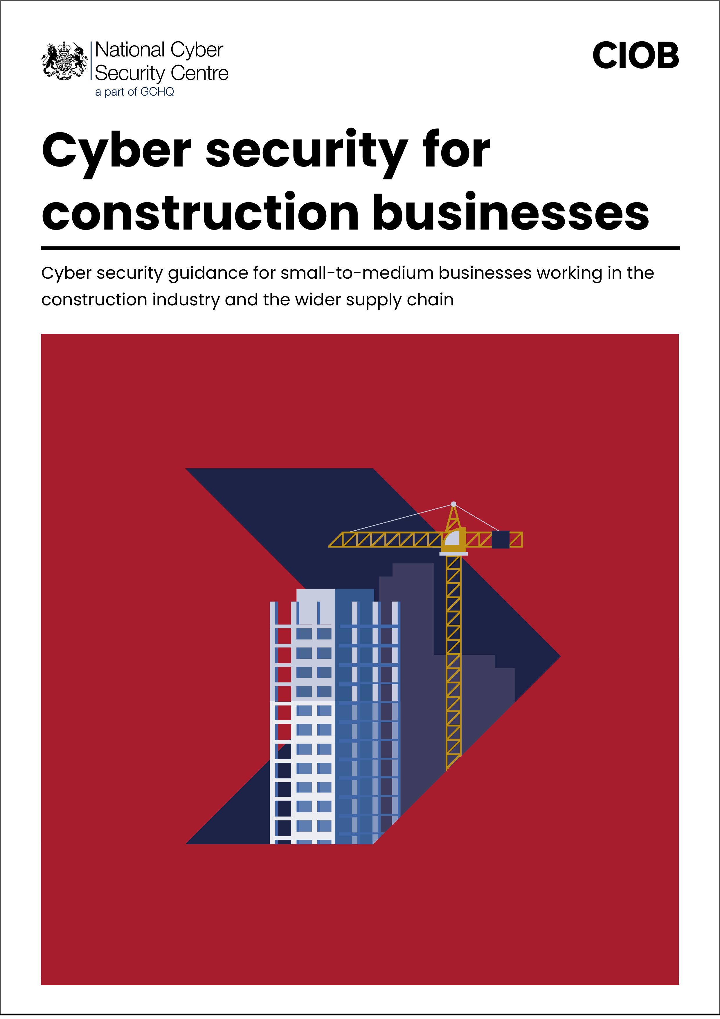 Cyber Security for Construction Businesses Cyber Security for Construction Businesses